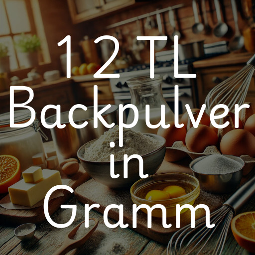 1 2 TL Backpulver in Gramm