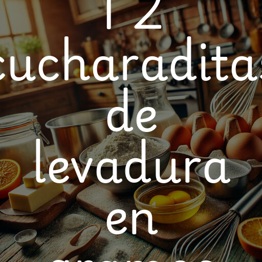 1 2 cucharaditas de levadura en gramos