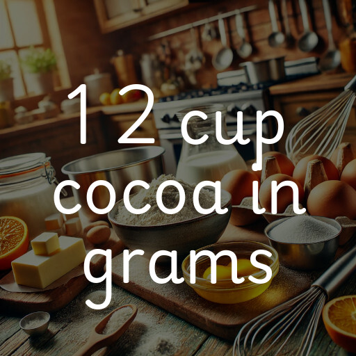 1 2 cup cocoa in grams