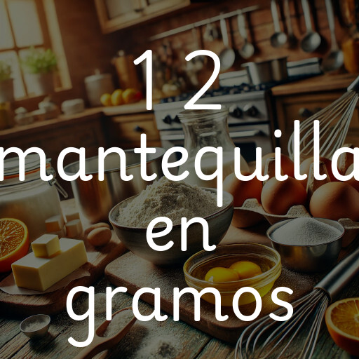 1 2 mantequilla en gramos