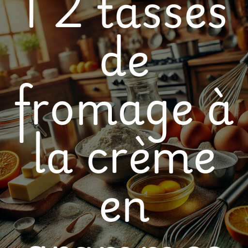 1 2 tasses de fromage à la crème en grammes