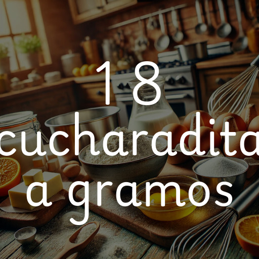 1 8 cucharadita a gramos