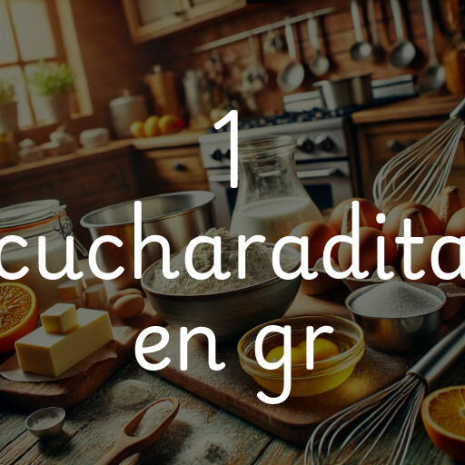 1 cucharadita en gr