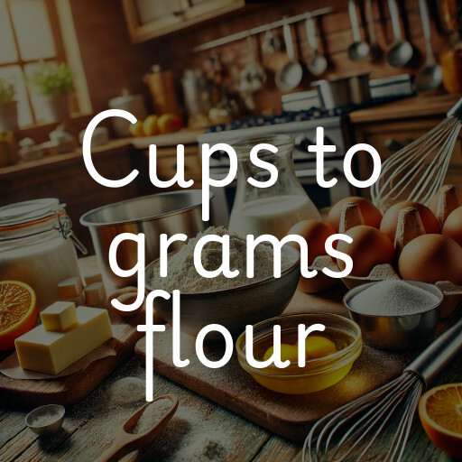 cups to grams flour